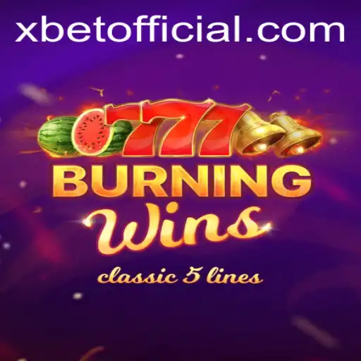 Experience the Thrill of BurningWins with Xbet